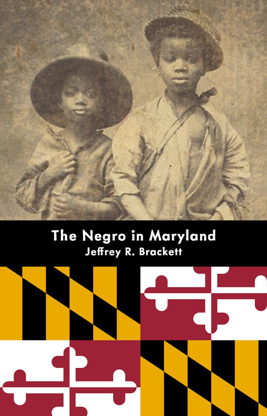 The Negro in Maryland