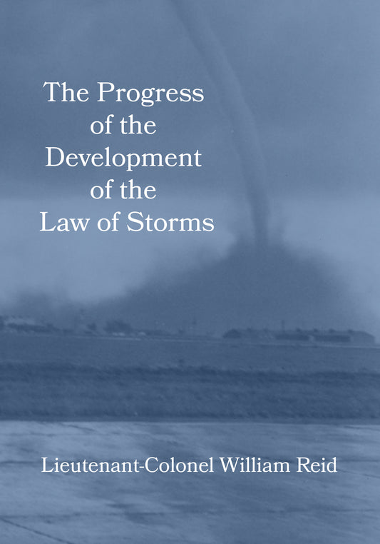 The Progress of the Development of The Law of Storms