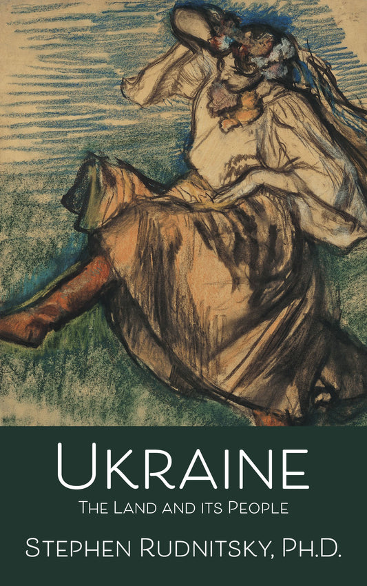 Ukraine: The Land and Its People