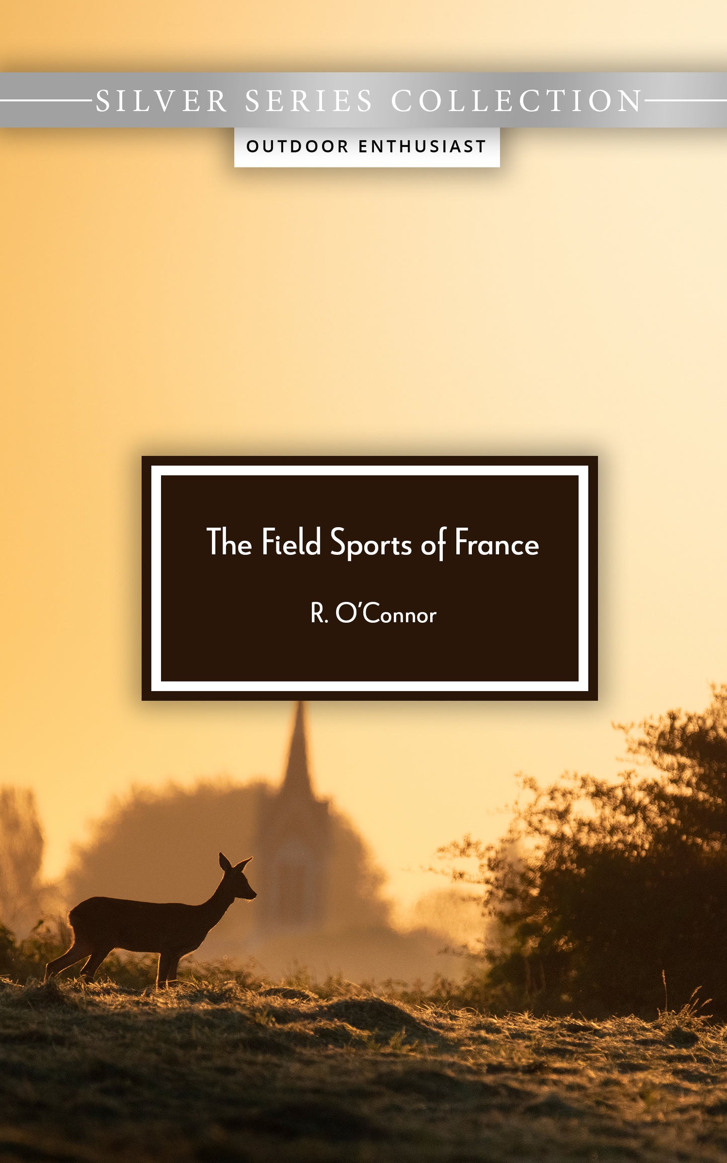 The Field Sports of France