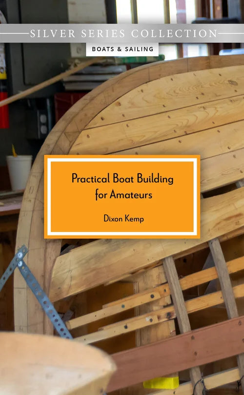 Practical Boat Building for Amateurs