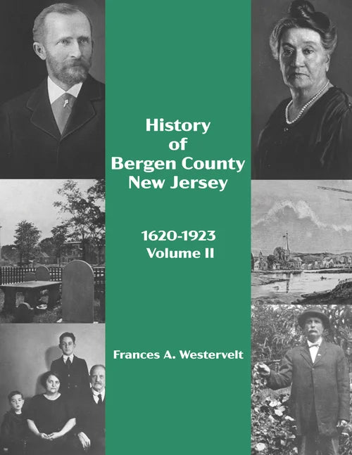 History of Bergen County New Jersey 1620-1923 Vol.2