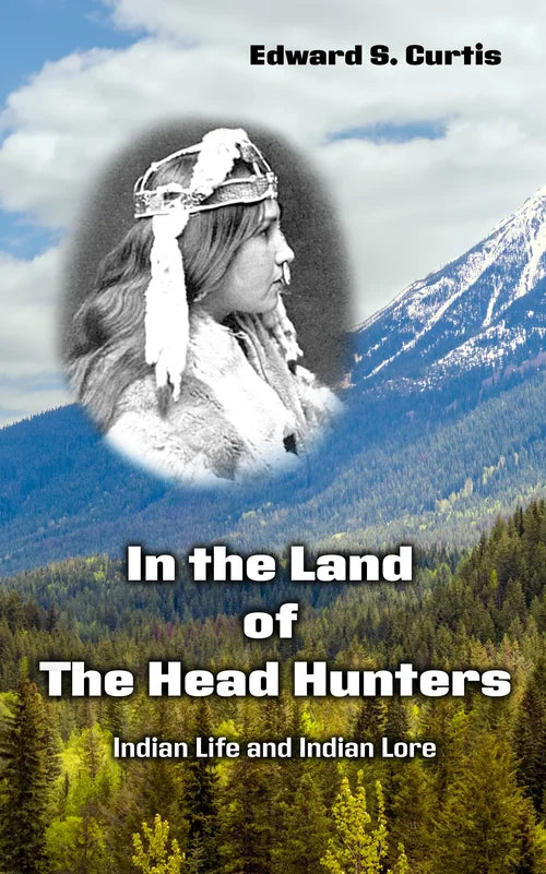 In the Land of The Head Hunters
