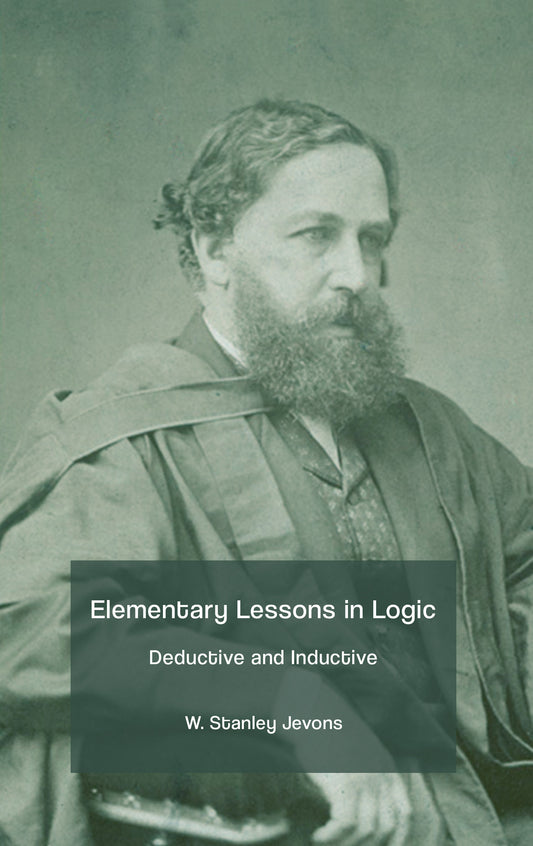 Elementary Lessons in Logic