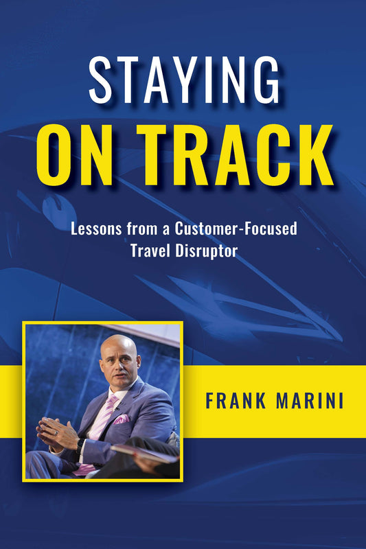 Staying on Track: Lessons from a Customer-Focused Travel Disruptor