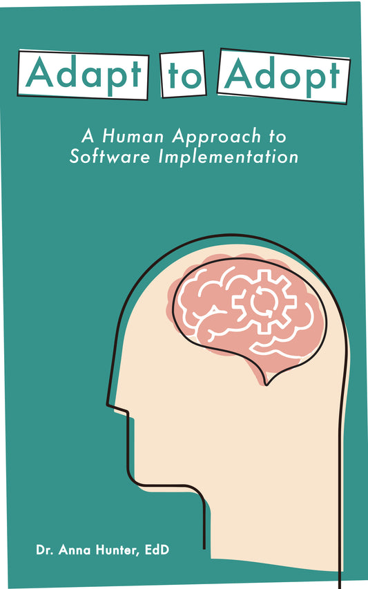 Adapt to Adopt: A Human Approach to Software Implementation