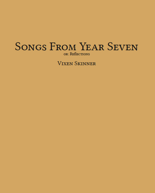 Songs From Year Seven: Reflections