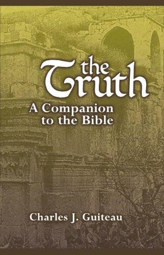 The Truth a Companion to the Bible