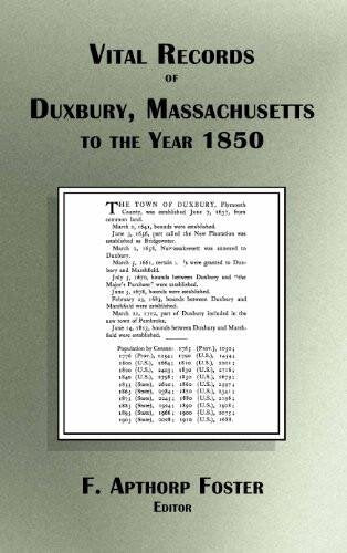 Vital Records of Duxbury Massachusetts to the Year 1850