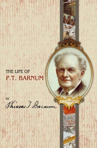 Life Of P. T. Barnum