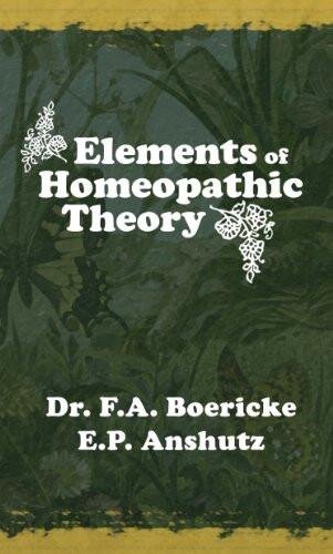 Elements of Homeopathic Theory