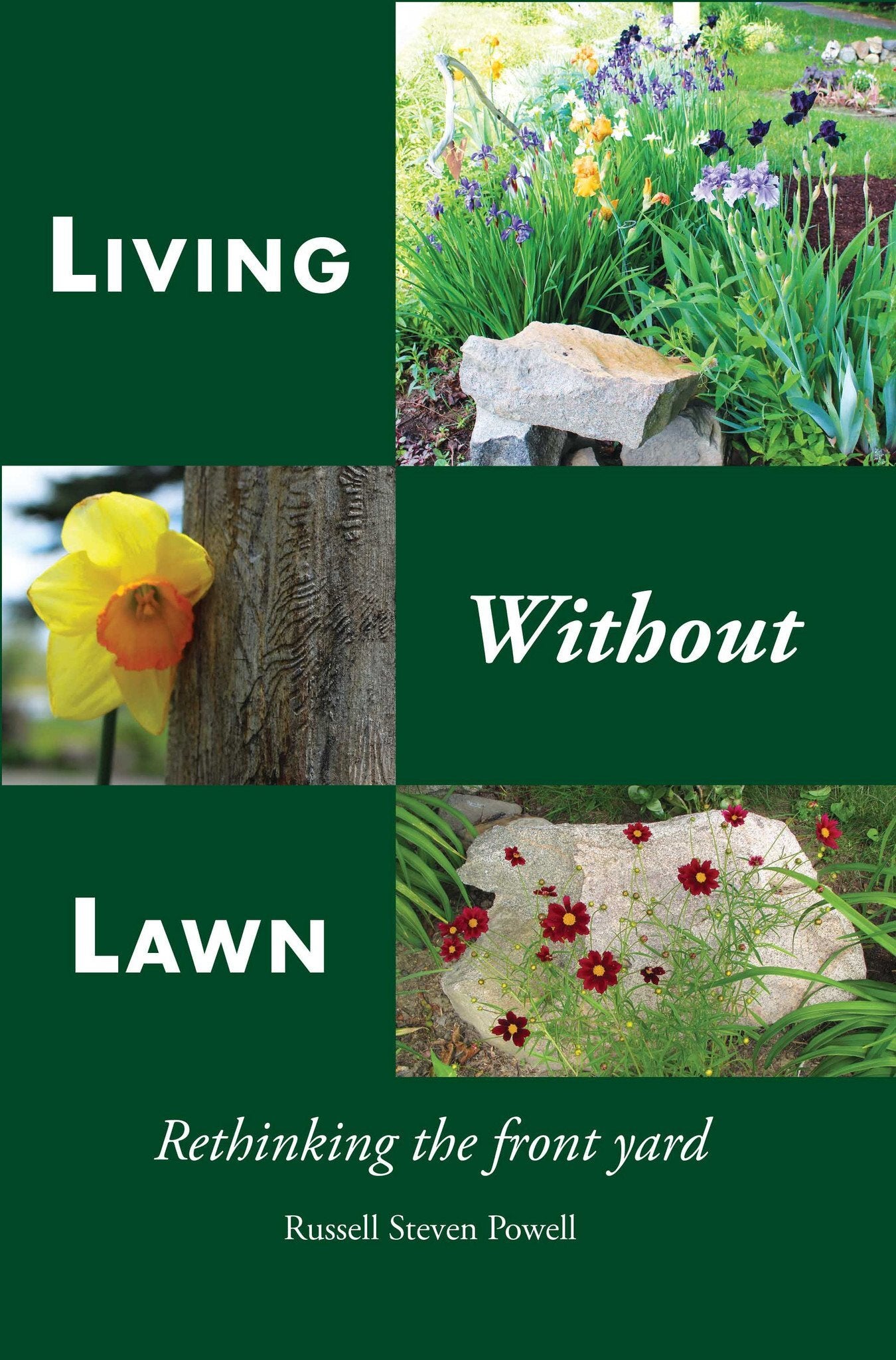 Living Without Lawn: Rethinking the Front Yard 