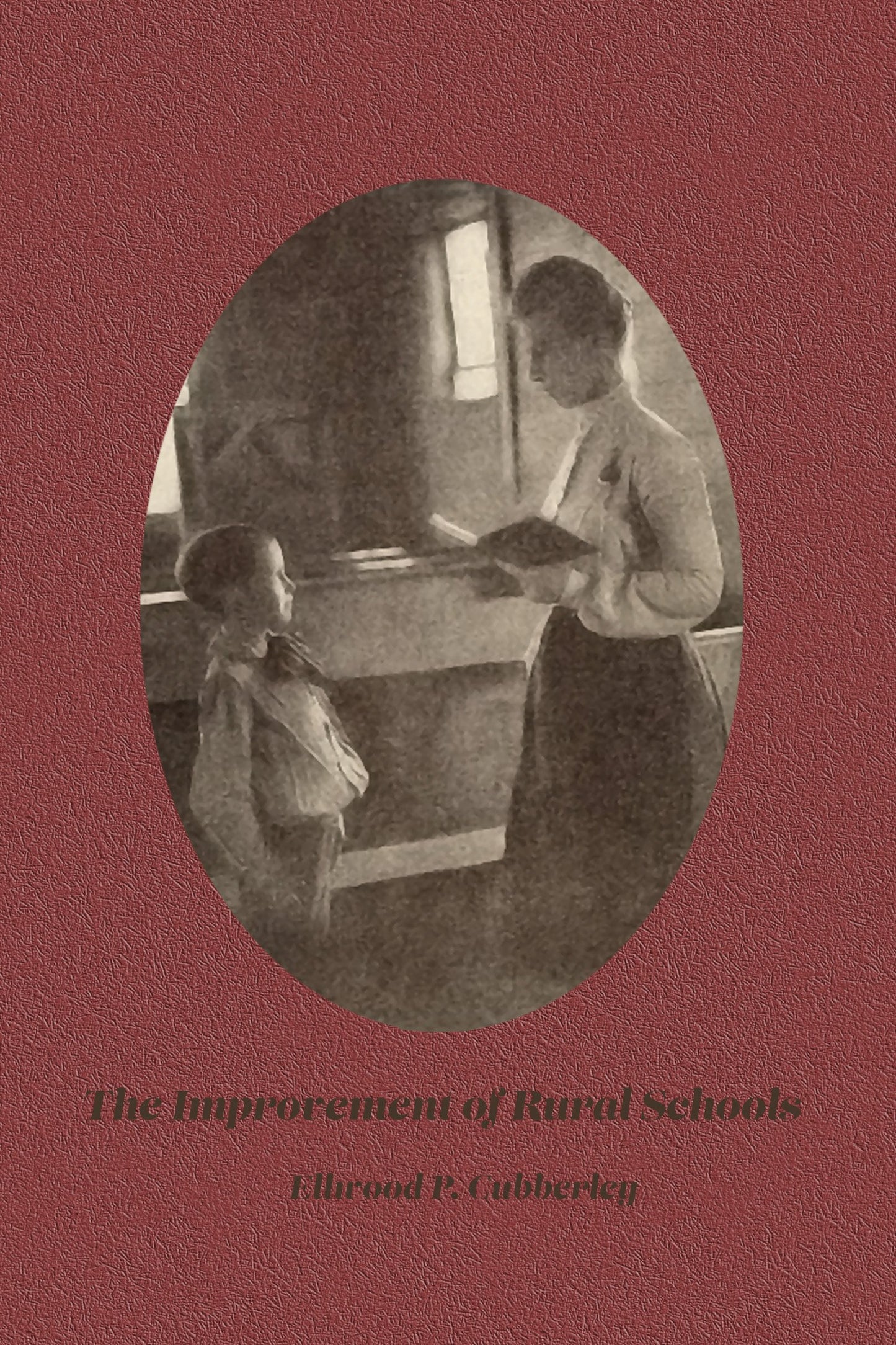 The Improvement of Rural Schools