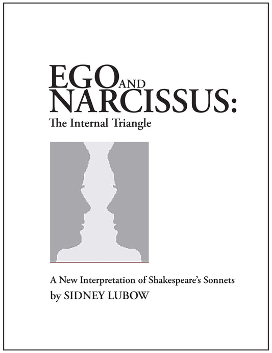 EGO AND NARCISSUS: The Internal Triangle 