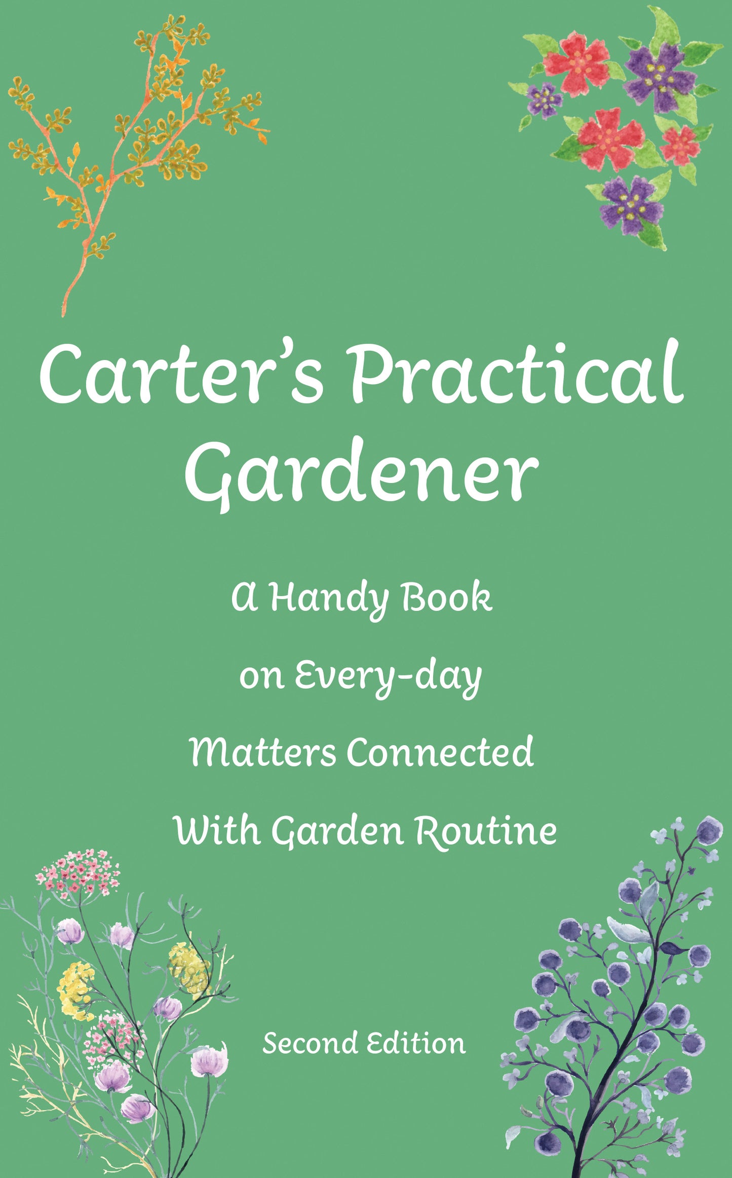 Carter's Practical Gardener