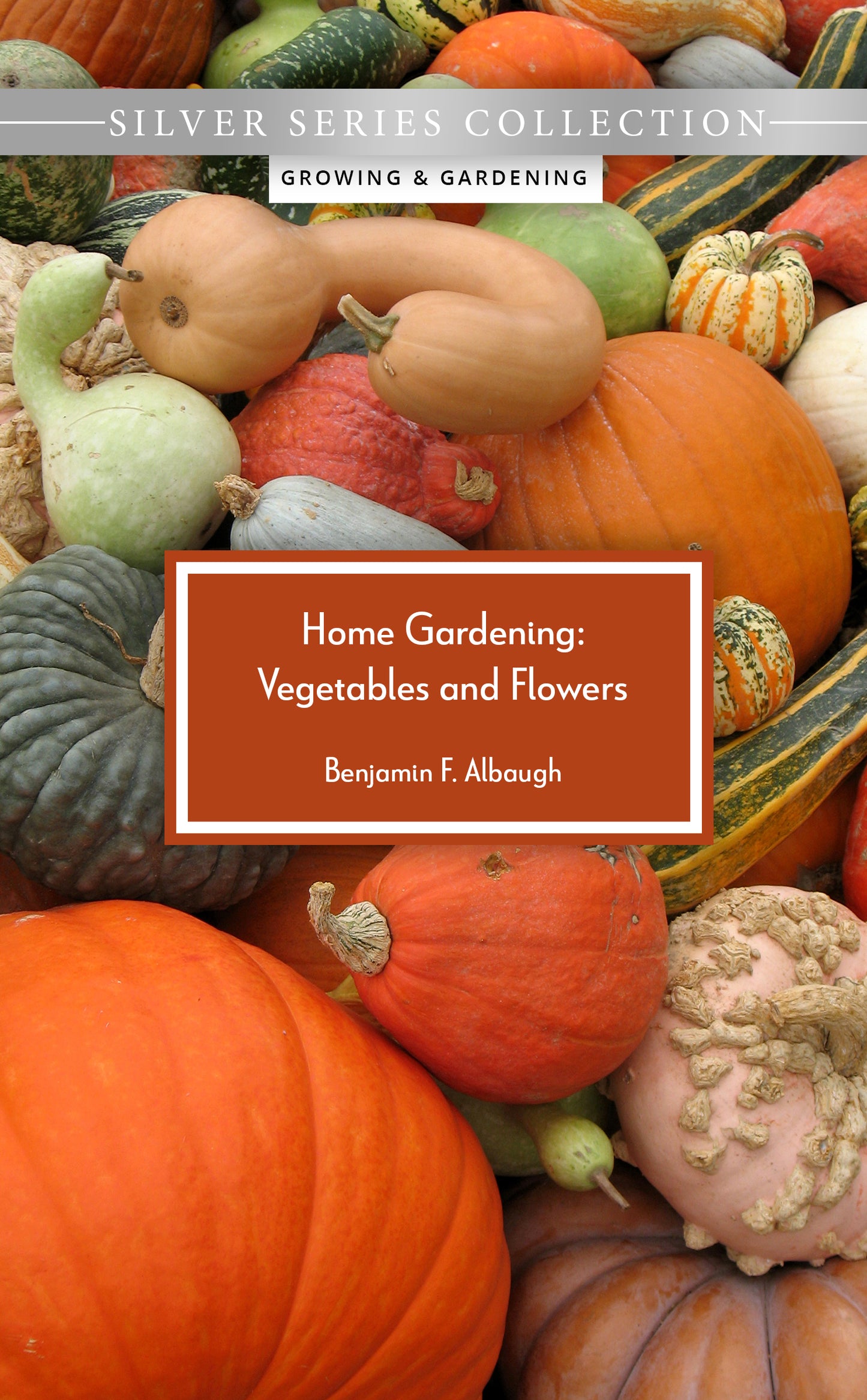 Home Gardening: Vegetables and Flowers