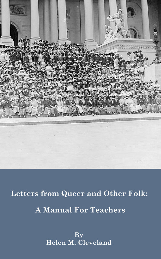 Letters from Queer and Other Folk: A Manual For Teachers