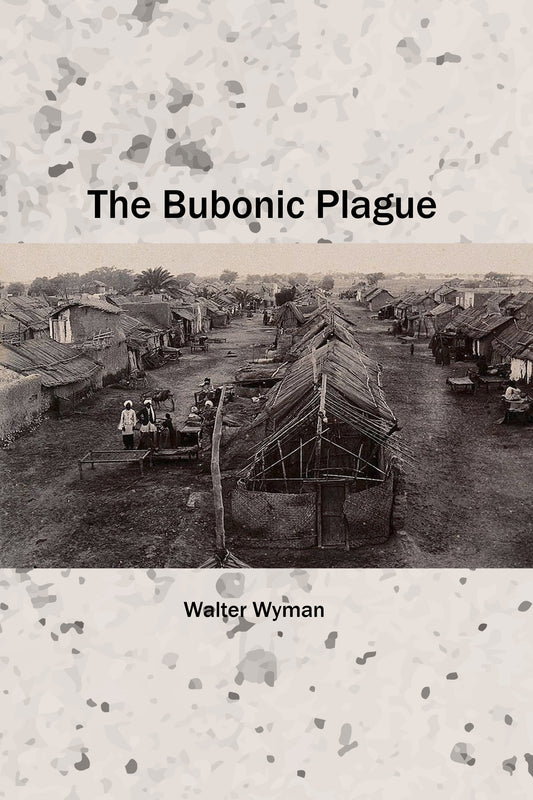 The Bubonic Plague
