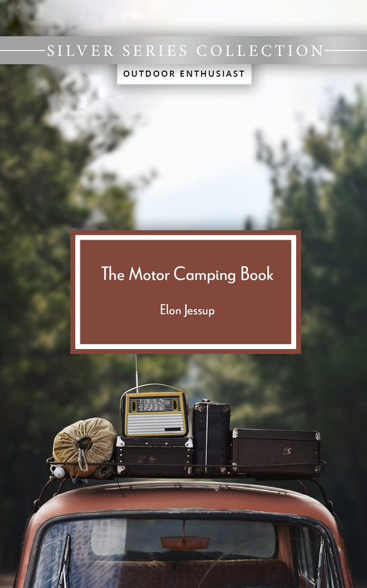 The Motor Camping Book