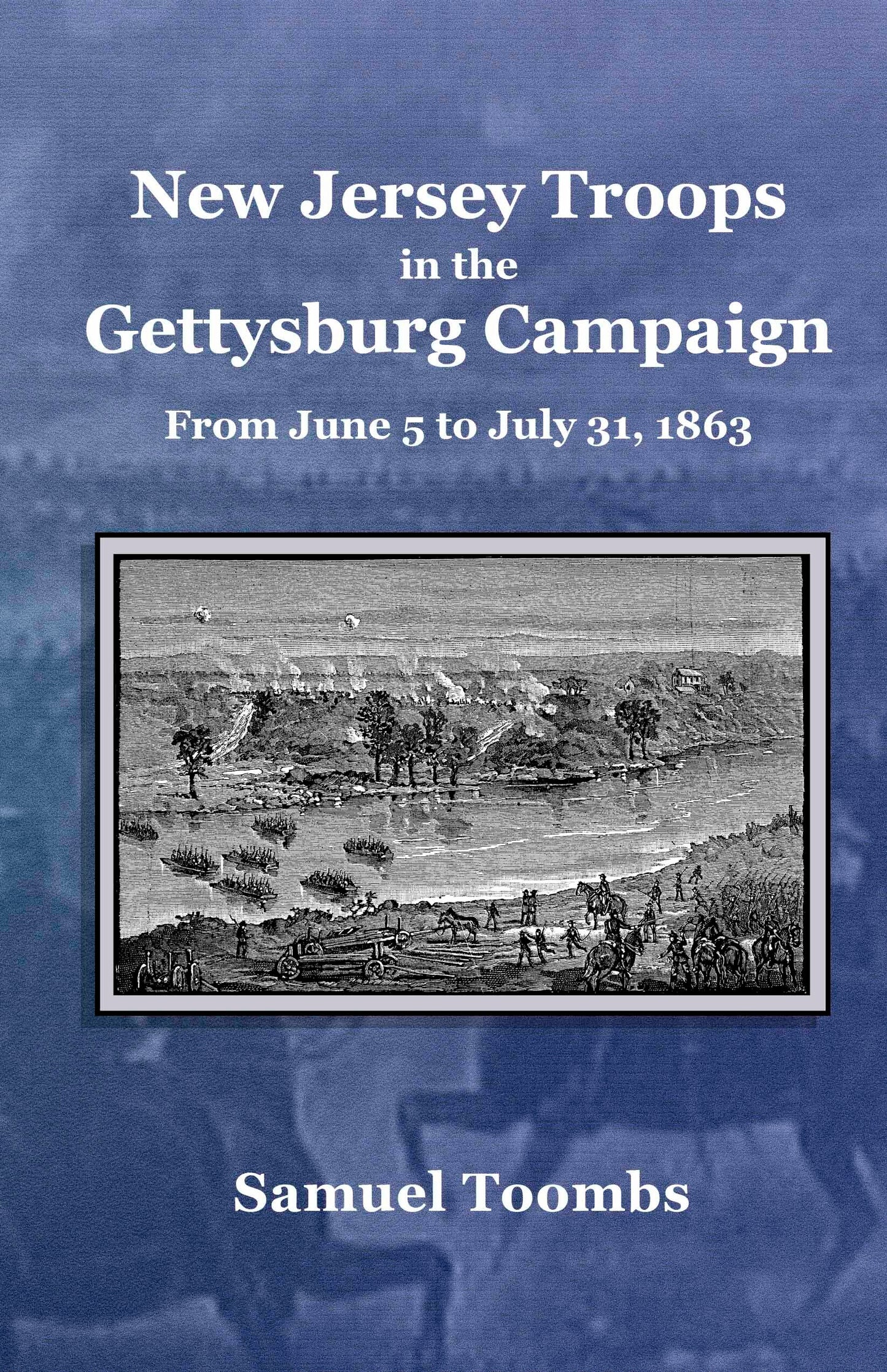 New Jersey Troops in the Gettysburg Campaign