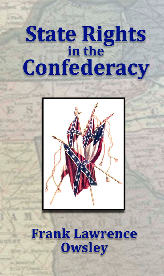 State Rights in the Confederacy