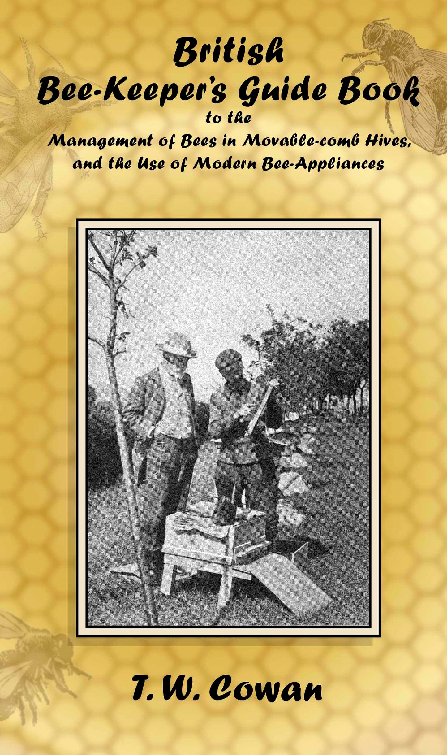 British Bee-Keeper's Guide Book