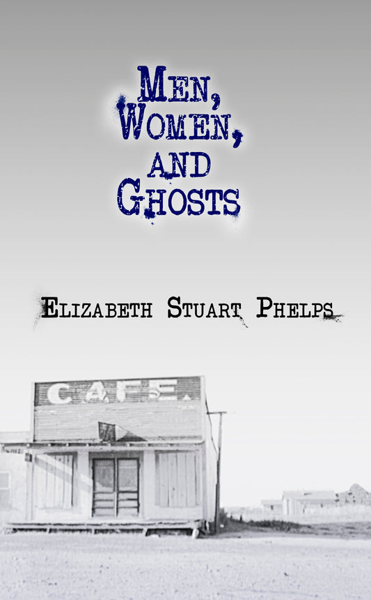 Men, Women and Ghosts