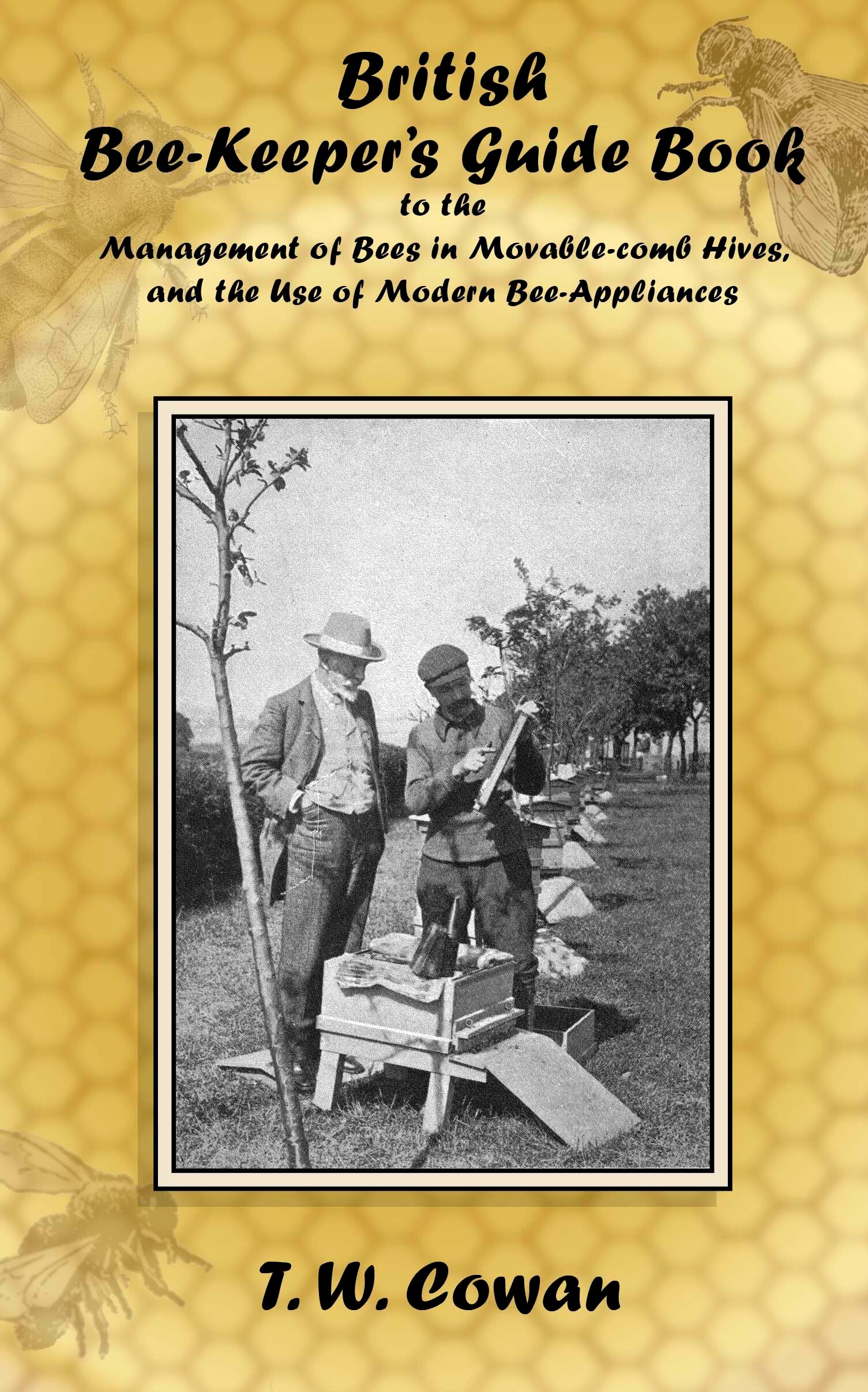 British Bee-Keeper's Guide Book
