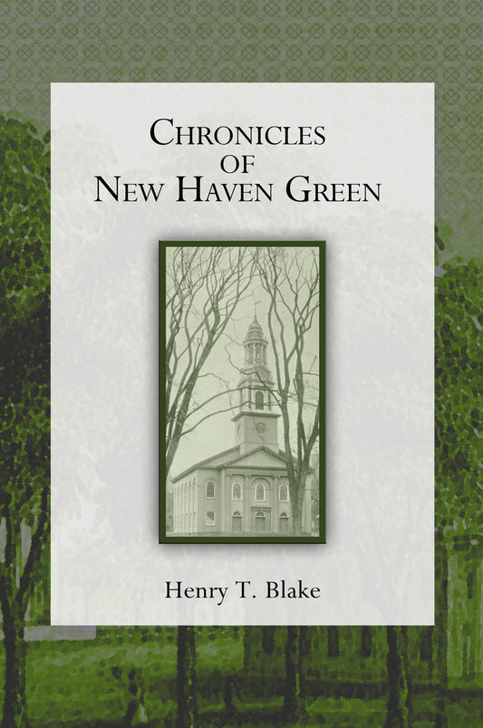 Chronicles of New Haven Green