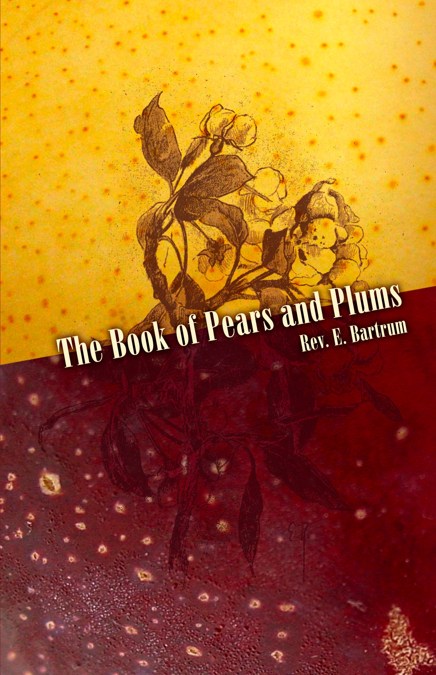 The Book of Pears and Plums