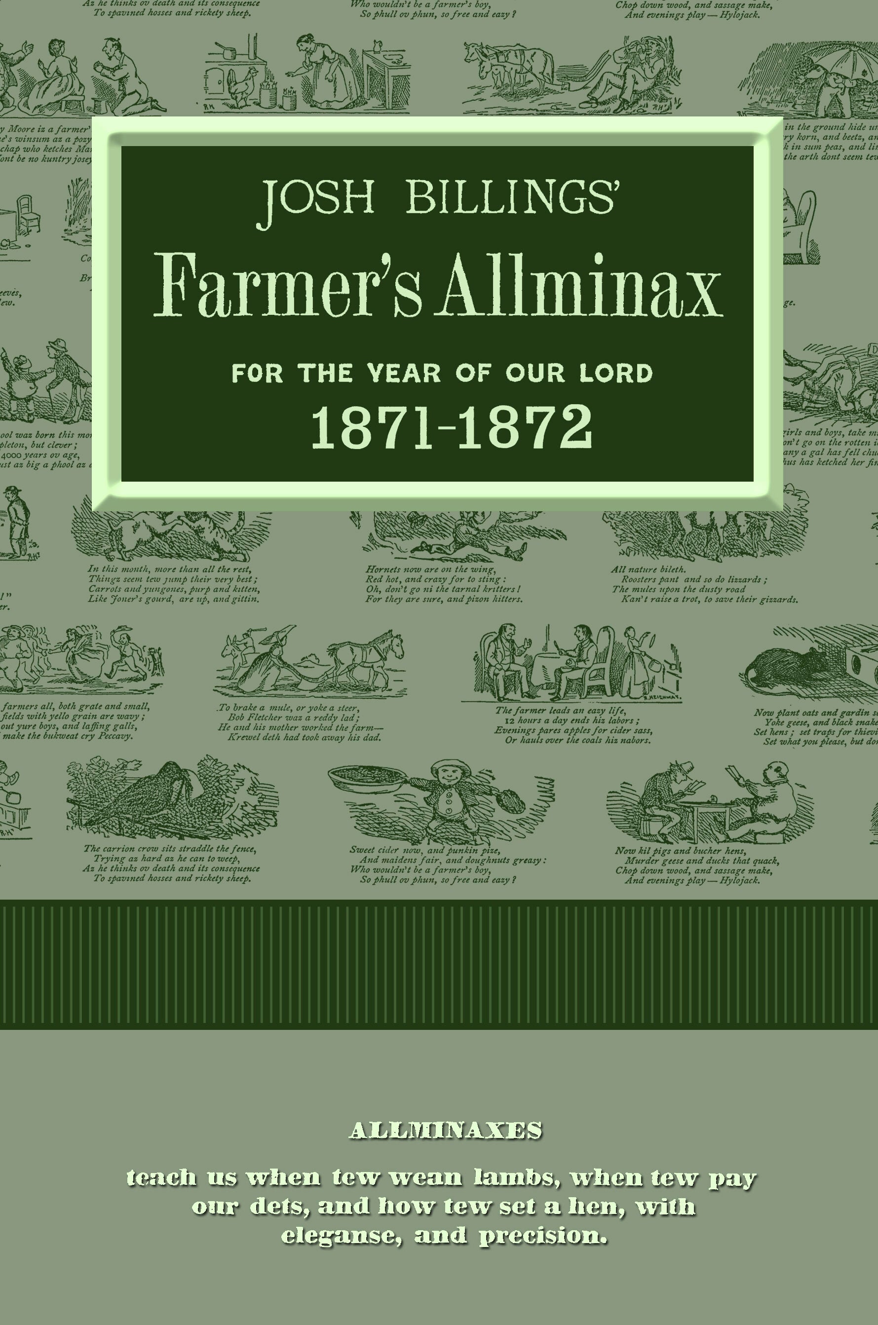 Josh Billings' Farmers Allminax