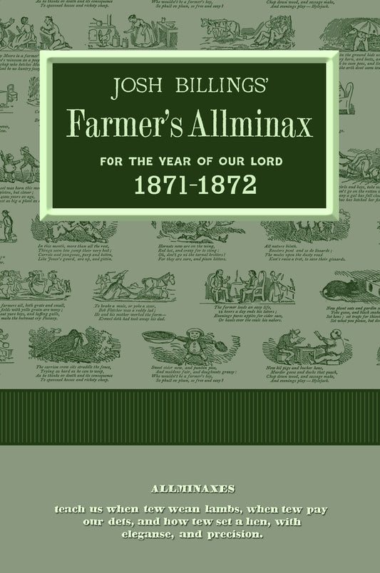 Josh Billings' Farmers Allminax