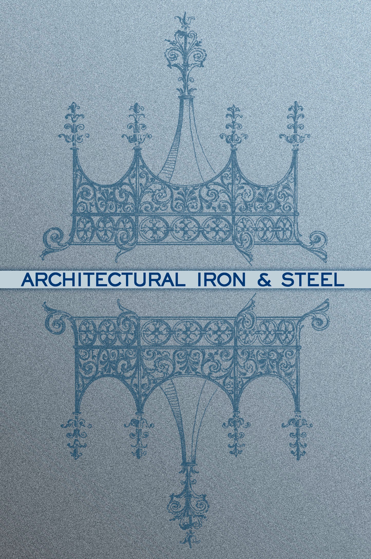 Architectural Iron and Steel