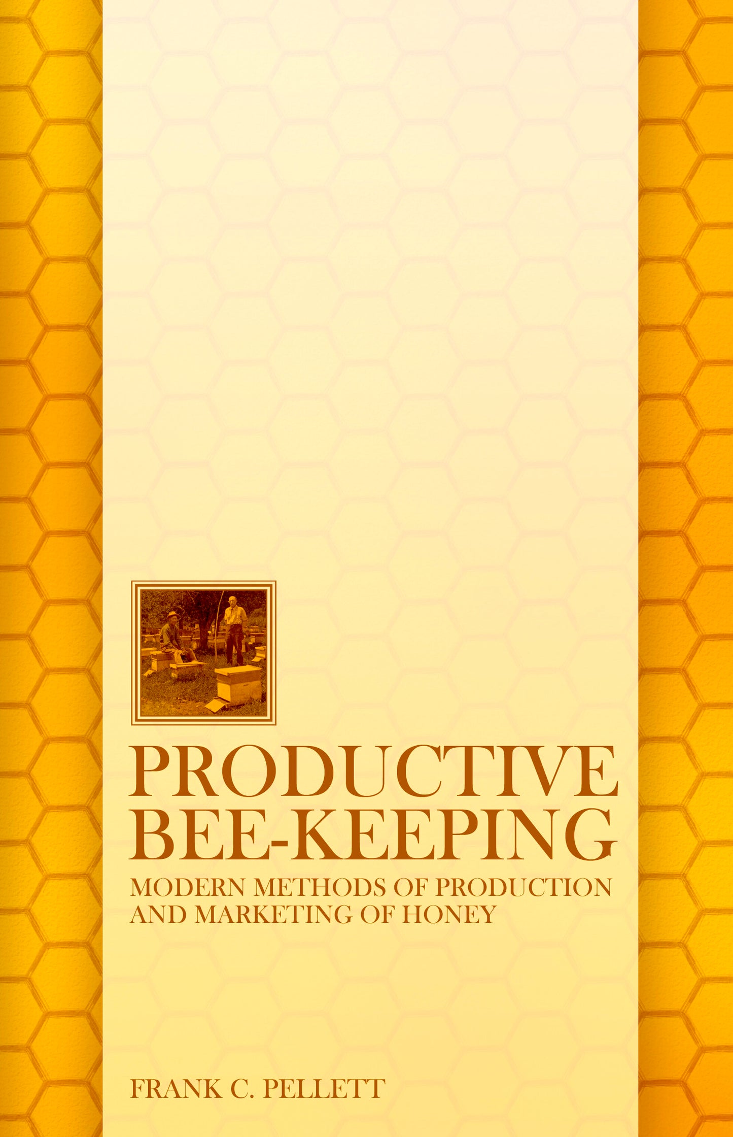 Productive Bee-Keeping