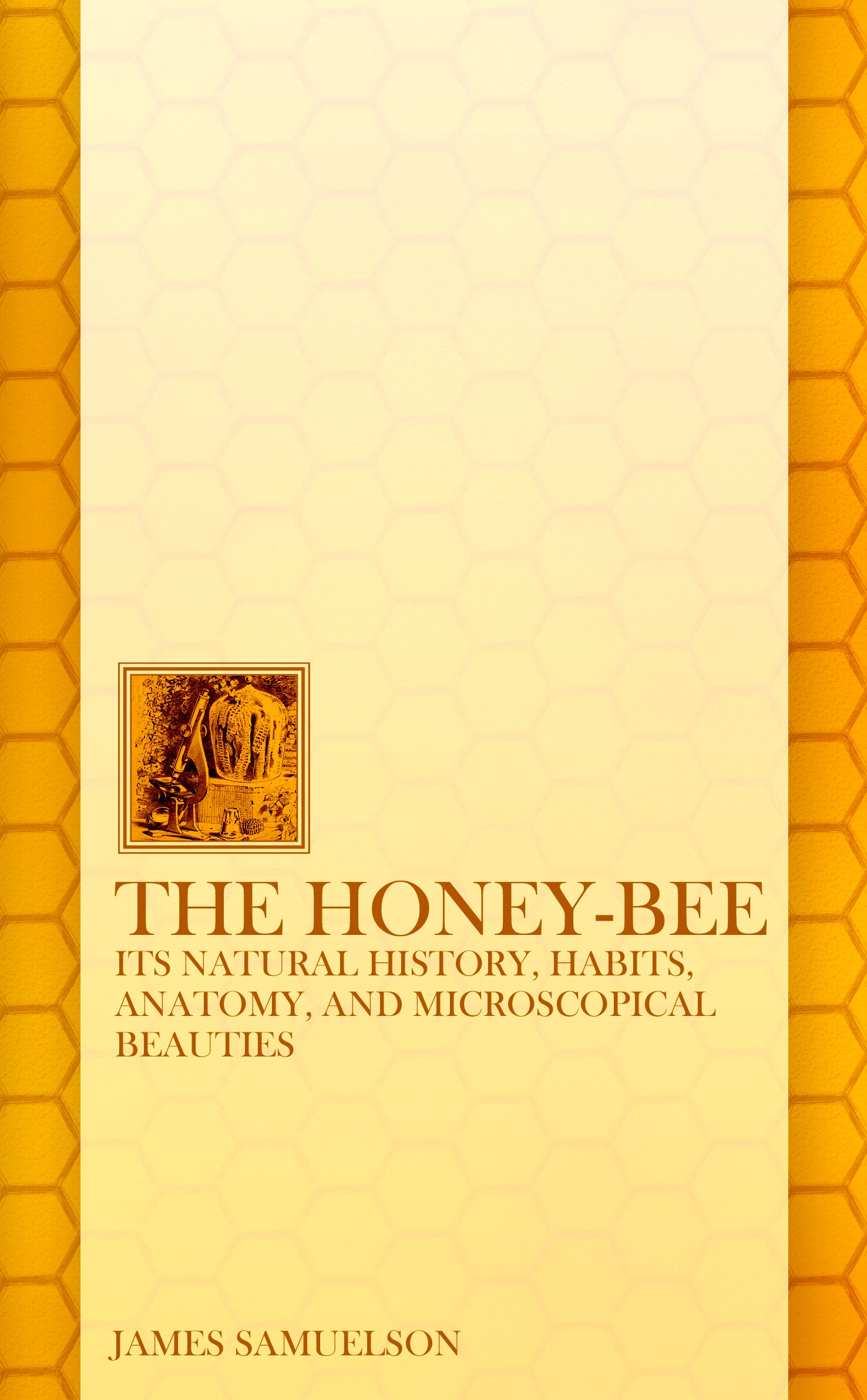 The Honey-Bee