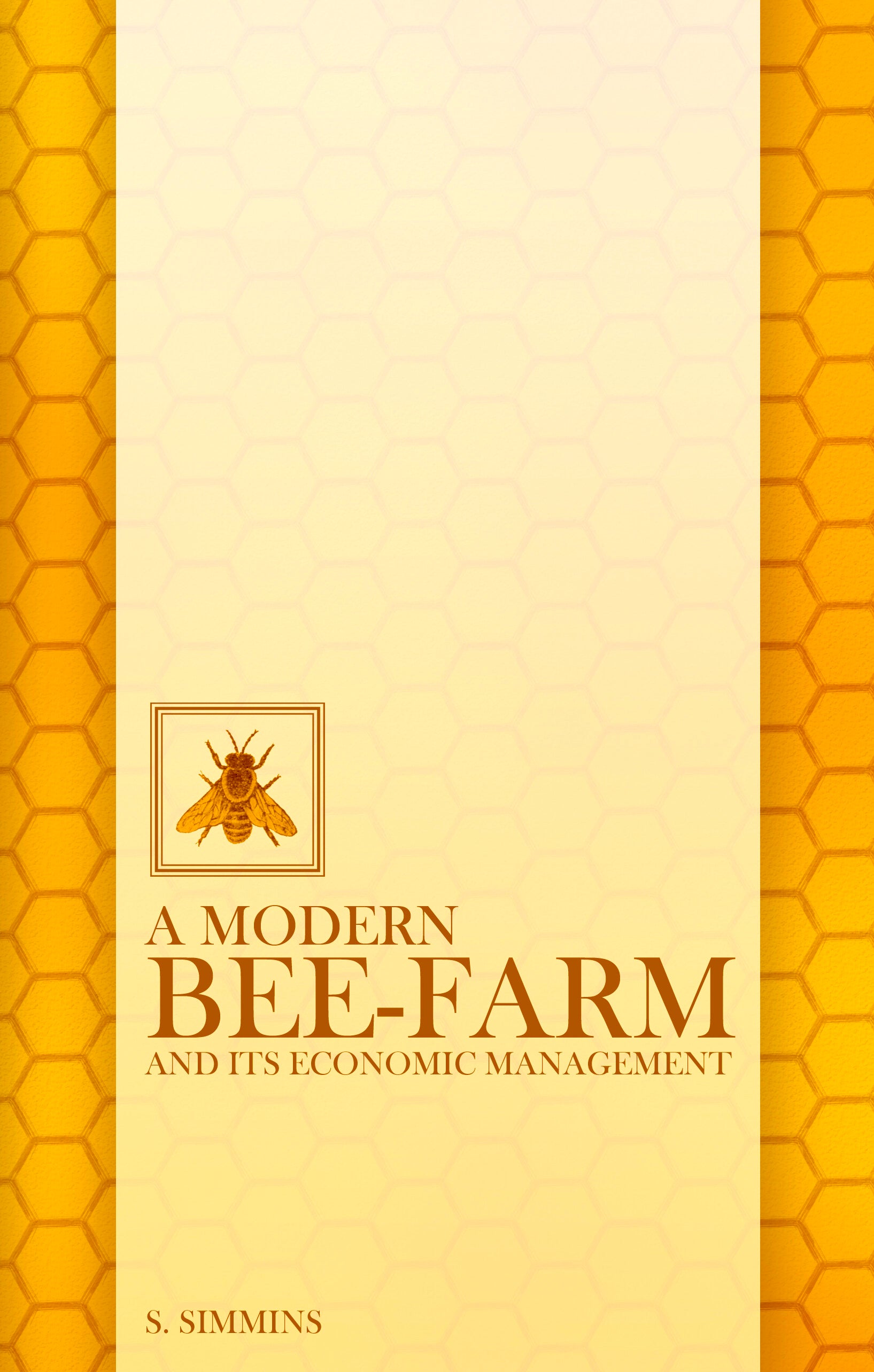 A Modern Bee Farm