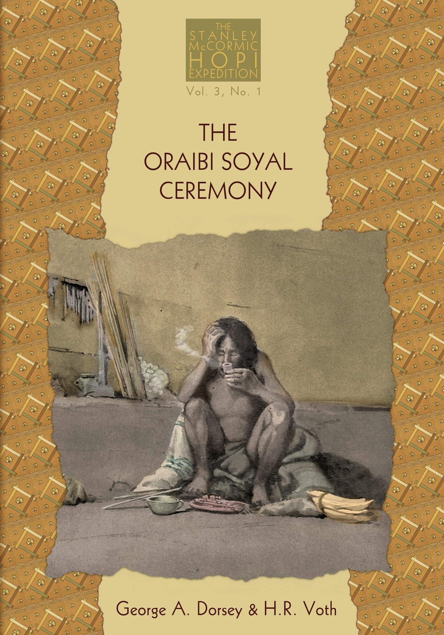 Oraibi Soyal Ceremony Volume 3 Number 1