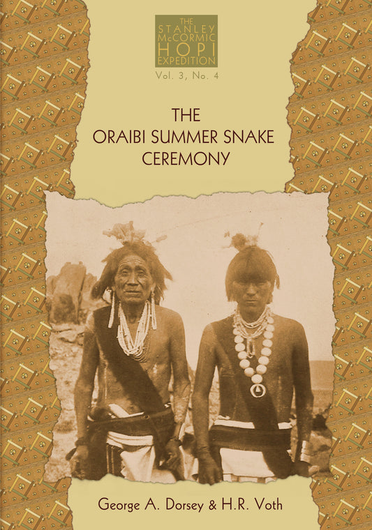 Oraibi Powamu Ceremony Volume 3 Number 4