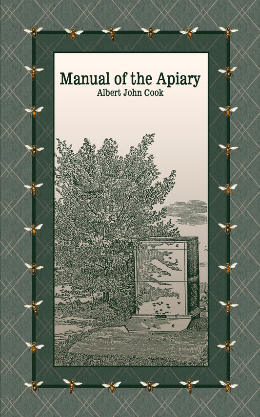 Manual of the Apiary