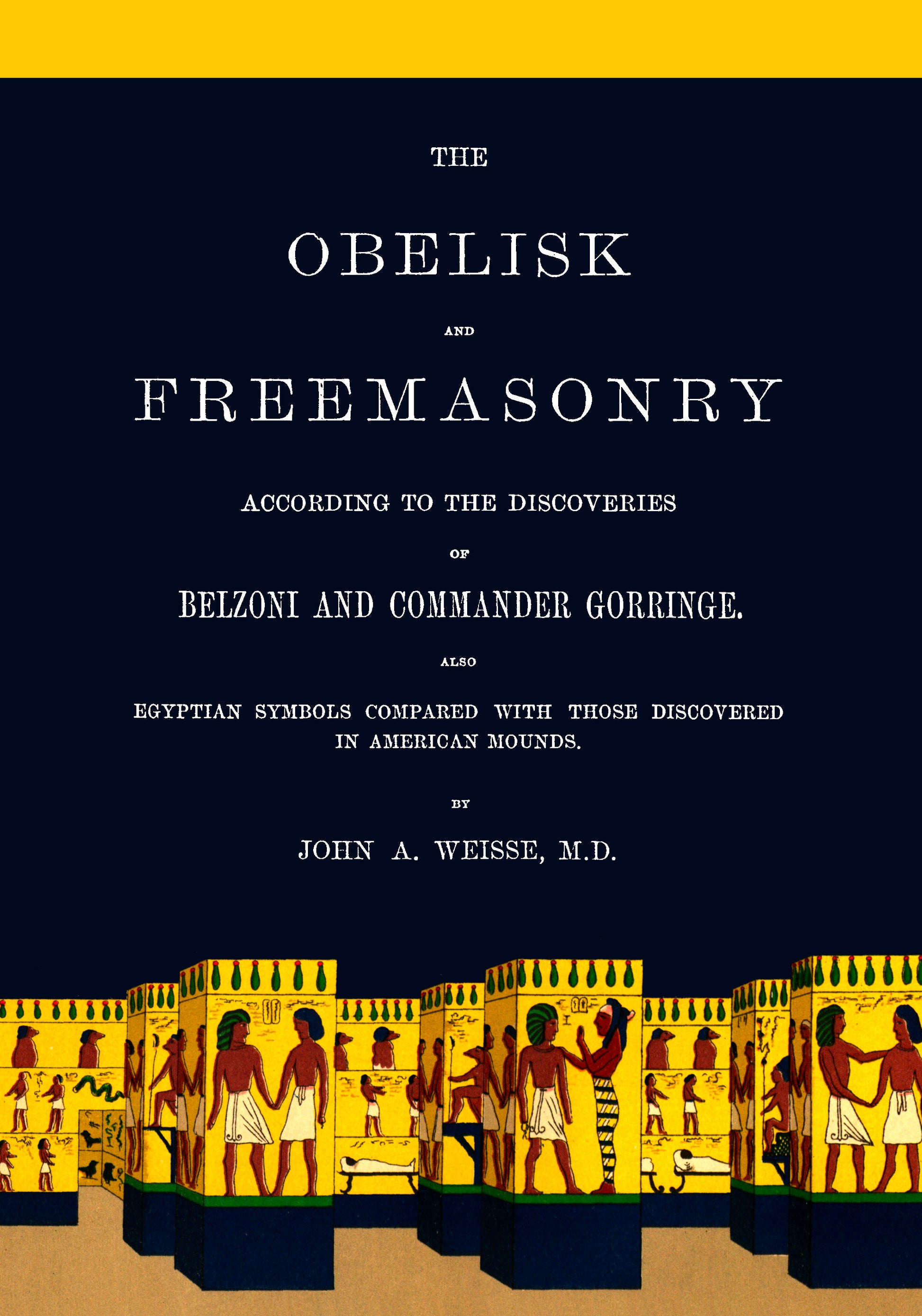 The Obelisk and Freemasonry
