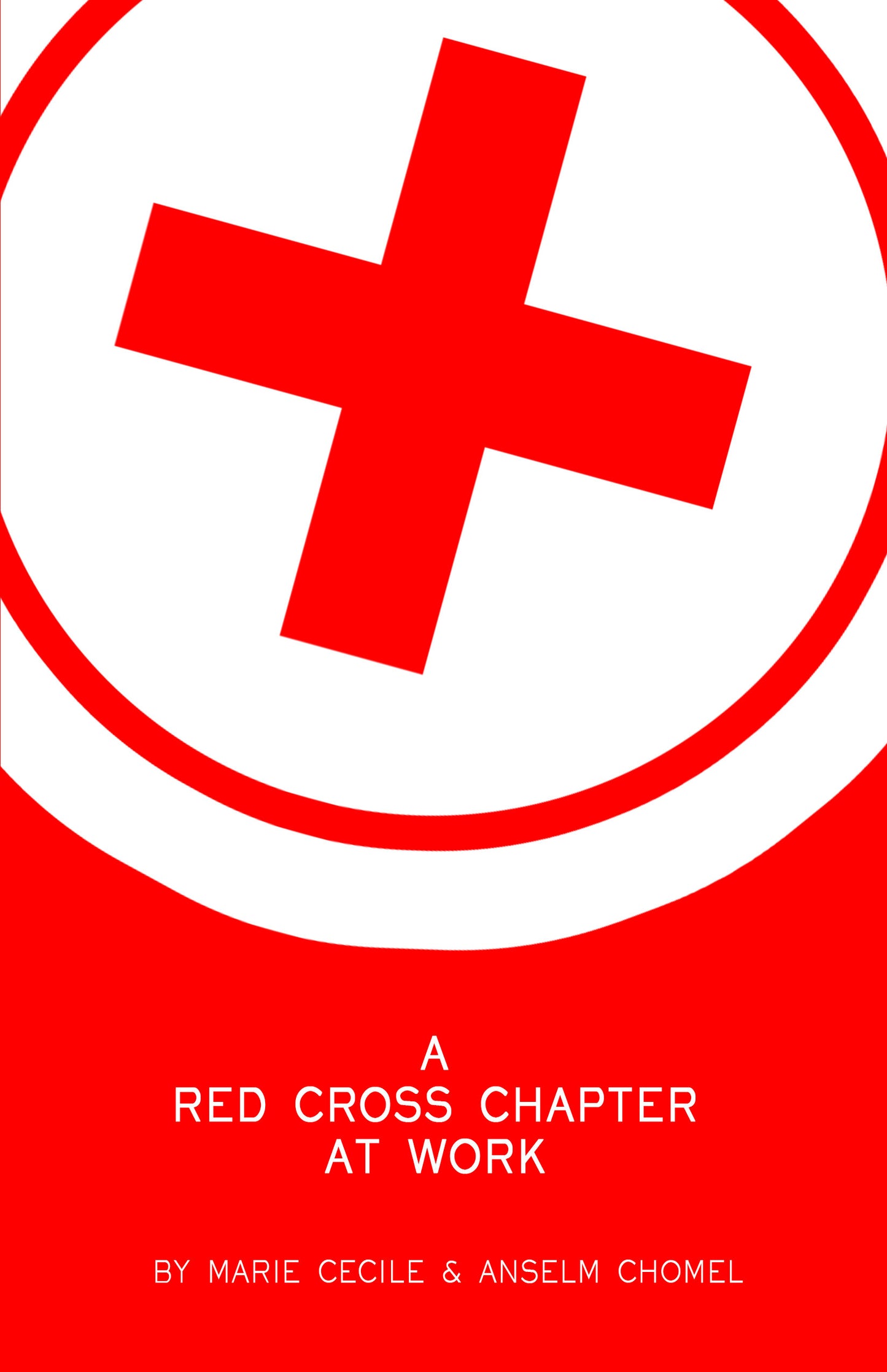 A Red Cross Chapter at Work