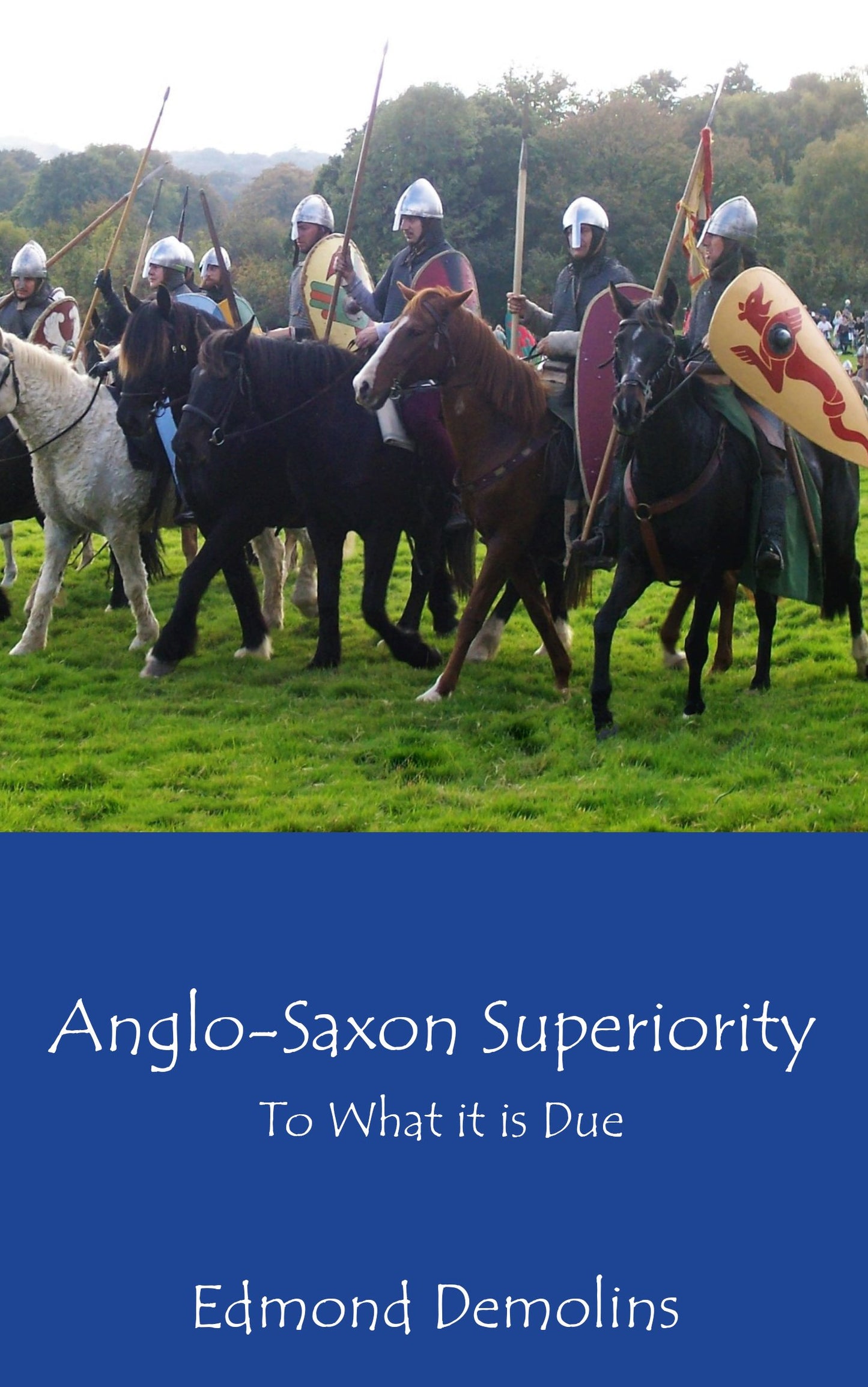 Anglo-Saxon Superiority