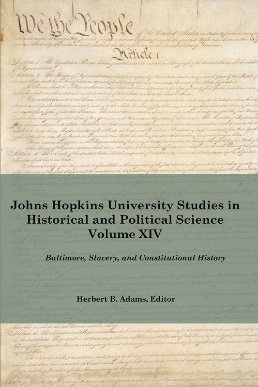 Baltimore, Slavery, and Constitutional History