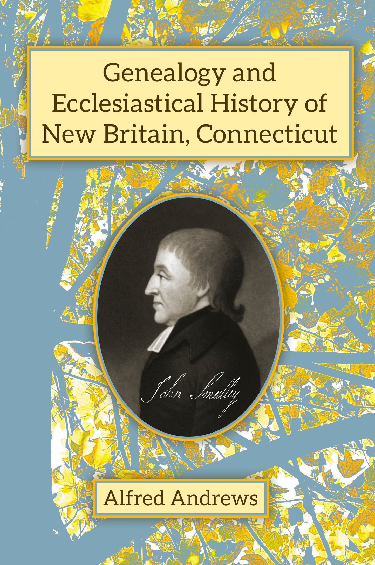 Genealogy and Ecclesiastical History of New Britain