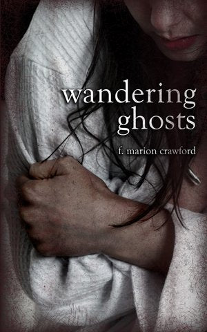 Wandering Ghosts