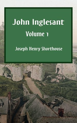 John Inglesant Volume I