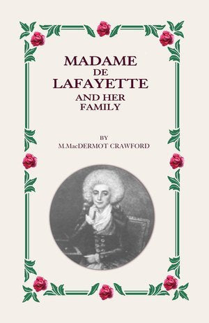 Madame De Lafayette and Her Family