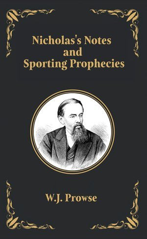 Nicholas's Notes and Sporting Prophecies