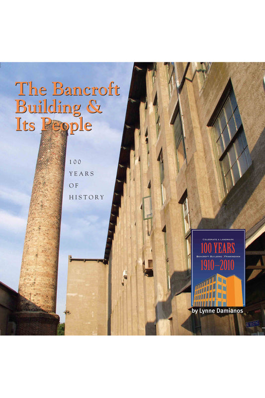 The Bancroft Building and Its People: 100 Years of History 