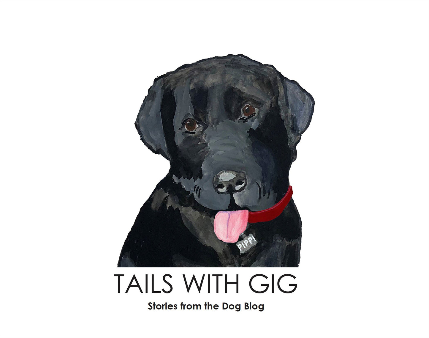 Tails with Gig: Stories from the Dog Blog